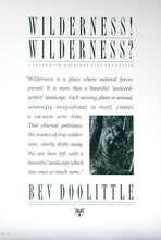 Load image into Gallery viewer, &quot;Wilderness! Wilderness?&quot; by Bev Doolittle